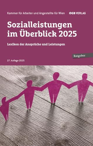 Sozialleistungen im Überblick 2025: Lexikon der Ansprüche und Leistungen (Ratgeber)