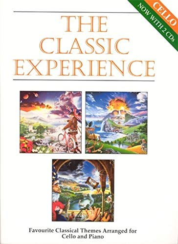 The Classic Experience - Cello (Book And 2 CD's). Für Cello, Klavierbegleitung