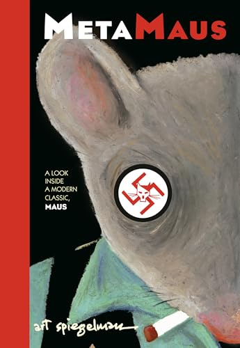 MetaMaus: A Look Inside a Modern Classic, Maus (Pantheon Graphic Library)