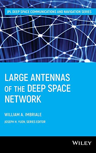 Large Antennas of the Deep Space Network (JPL Deep-Space Communications and Navigation Series, Band 1)