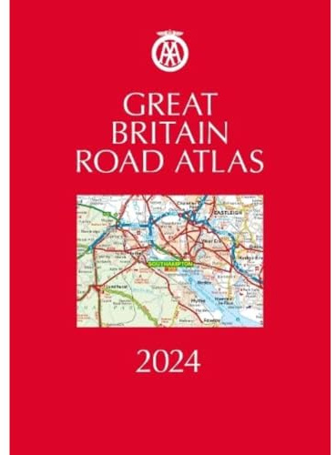 Great Britain Road Atlas 2024 (AA Road Atlas Britain)