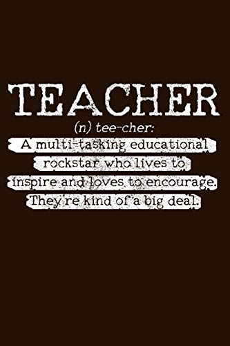 Teacher: Teacher Definition Notebook To Write In Journal Diary Log Book Funny Gift