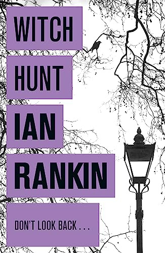 Witch Hunt: From the iconic #1 bestselling author of A SONG FOR THE DARK TIMES