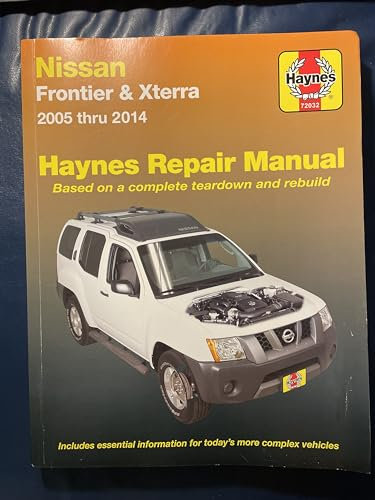 Nissan Frontier & Xterra 2005 Thru 2014 Haynes Repair Manual