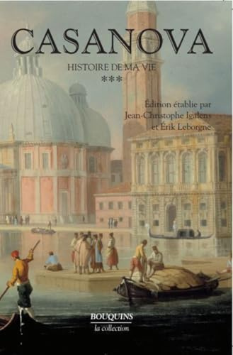 Casanova - Histoire de ma vie - tome 3 - Nouvelle édition (3)