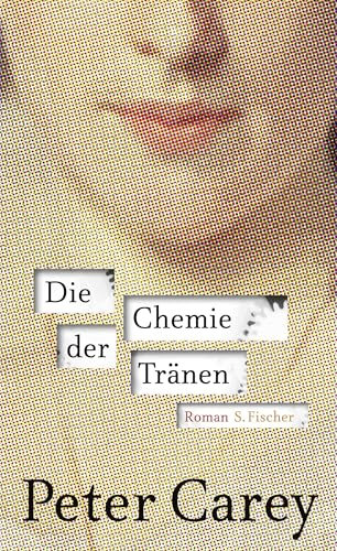 Die Chemie der Tränen: Roman