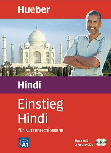 Einstieg Hindi: für Kurzentschlossene / Paket: Buch + 2 Audio-CDs