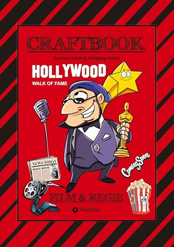 CRAFTBOOK - HOLLYWOOD STORY - TOLLE MOTIVE - FILM - GENRE - REGISSEUR RAFFAEL - SET - RÄTSEL - KNIFFELIGES - FUNNY GAME: FILM & REGIE (Das kann ich!: SCHLAUHASE)