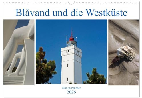 Blavand und die Westküste (Wandkalender 2026 DIN A3 quer), CALVENDO Monatskalender: Bilder aus der Region rund um den dänischen Ferienort Blåvand (CALVENDO Orte)