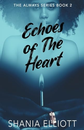 Echoes of The Heart (Always, Band 2)