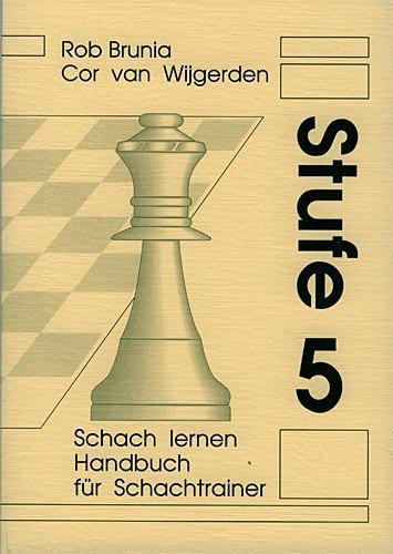 Schach lernen - Handbuch für Schachtrainer Band 5
