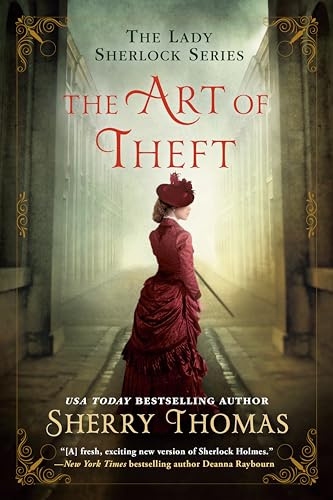 The Art of Theft (The Lady Sherlock Series, Band 4)