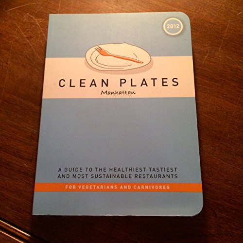 The Clean Plates Cookbook: Sustainable, Delicious, and Healthier Eating for Every Body