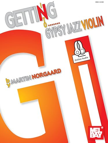 Getting Into Gypsy Jazz Violin: Includes Online Audio