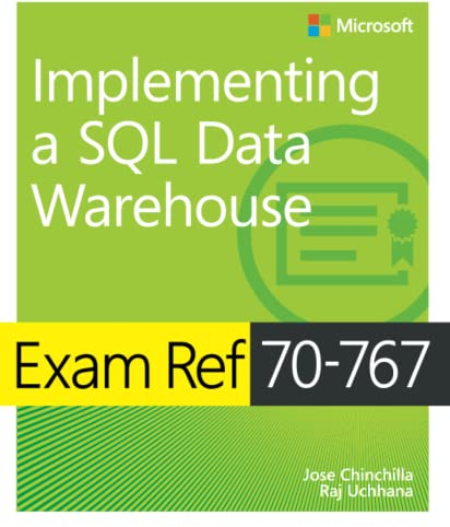 Exam Ref 70-767 Implementing a SQL Data Warehouse