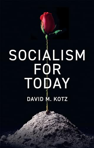 Socialism for Today: Escaping the Cruelties of Capitalism