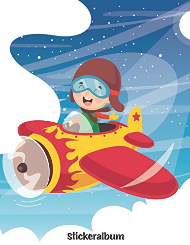 Stickeralbum: Kleiner Pilot Motiv | Din A4 Blanko | 35 Seiten Silikonfreies Papier | Geschenkidee