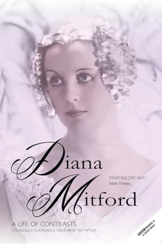 A Life of Contrasts: The Autobiography of the Most Glamorous Mitford Sister