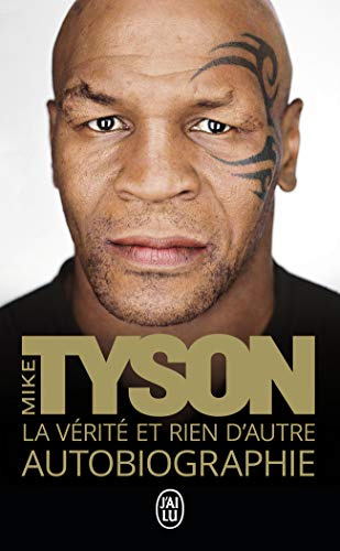 La vérité et rien d'autre: Autobiographie