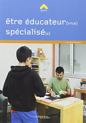 Être éducateur spécialisé