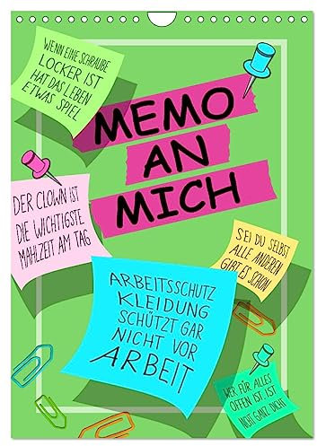 Memo an mich (Wandkalender 2025 DIN A4 hoch), CALVENDO Monatskalender: Merk-würdige Sprüche zum Anpinnen an die Wand (CALVENDO Spass)