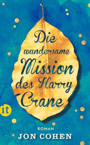Die wundersame Mission des Harry Crane: Roman (insel taschenbuch)