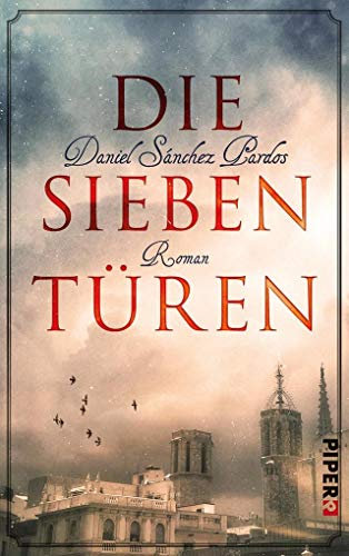 Die Sieben Türen: Roman