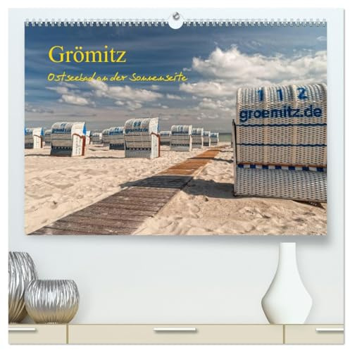 Grömitz - Ostseebad an der Sonnenseite (hochwertiger Premium Wandkalender 2026 DIN A2 quer), Kunstdruck in Hochglanz: Das Ostseebad Grömitz ist ein ... jeder Jahreszeit seinen Reiz. (CALVENDO Orte)