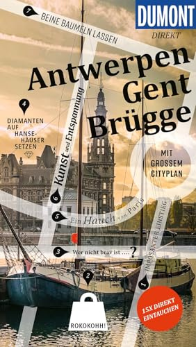 DUMONT direkt Reiseführer Antwerpen, Gent, Brügge: Mit großem Cityplan