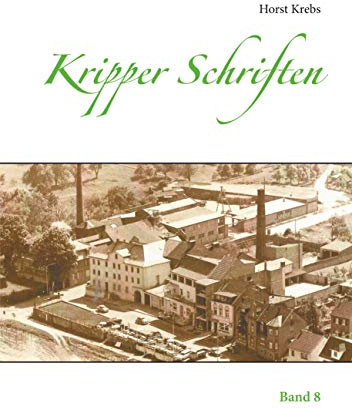 Kripper Schriften: Band 8