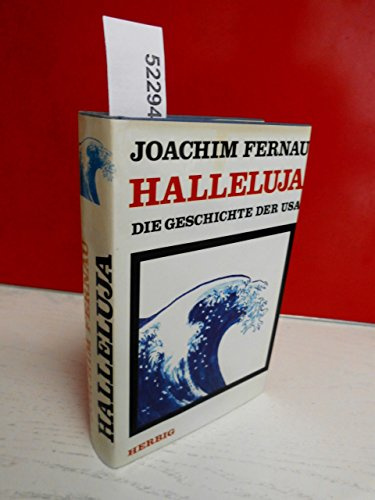 Halleluja: Die Geschichte der USA
