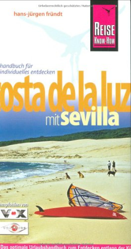 Costa de la Luz – mit Sevilla (Reise Know-How - Urlaubshandbuch)