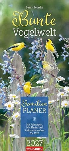 Bunte Vogelwelt Familienplaner 2027: Praktischer Wandkalender mit 5 Spalten und farbenfrohen Aquarellen von Susan Bourdet. Übersichtlicher Monatskalender im Format 22 x 48 cm