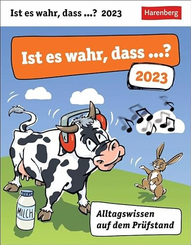 Ist es wahr, dass...? Tagesabreißkalender 2023. Interessanter Tischkalender mit täglichem Alltags-Wissen. Tageskalender über populäre Irrtümer. ... Aufstellen.: Alltagswissen auf dem Prüfstand