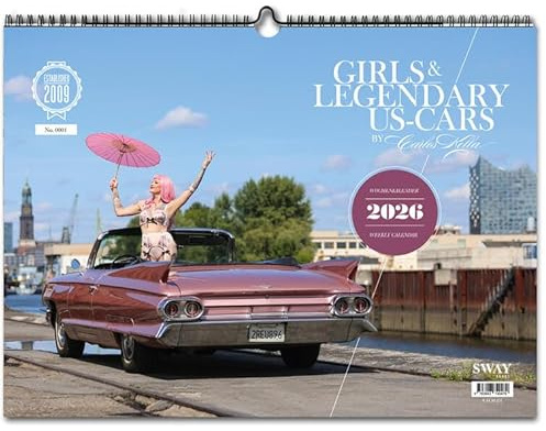 Girls & legendary US-Cars 2026: Wochenkalender von Carlos Kella