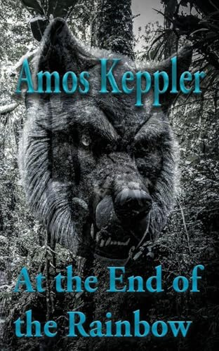 At the End of the Rainbow (Janus Clan, Band 4)