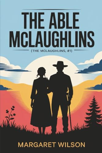 The Able McLaughlins (The McLaughlins, #1)