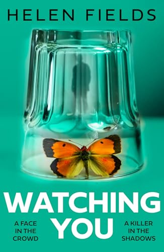Watching You: From the million-copy bestselling author comes a brand new, devastatingly good thriller for 2025 that will leave crime fans breathless