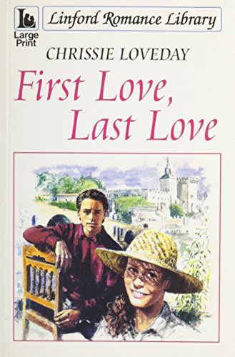 First Love, Last Love