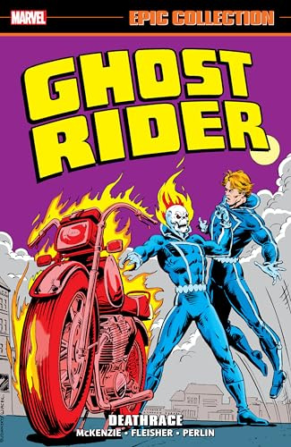 Ghost Rider Epic Collection: Deathrace