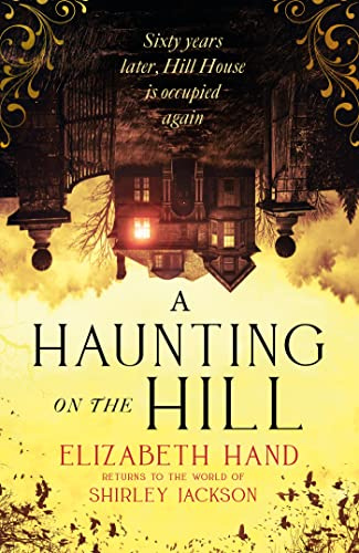 A Haunting on the Hill: Return to Shirley Jackson's classic ghost story for Halloween