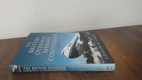 The British Overseas Airways Corporation: A History