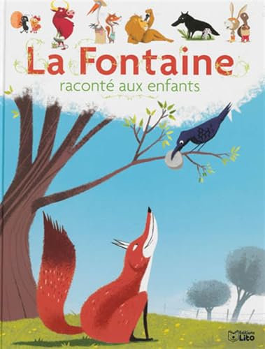 La Fontaine Raconte aux Enfants / Album Grand Format - Dès 3 ans