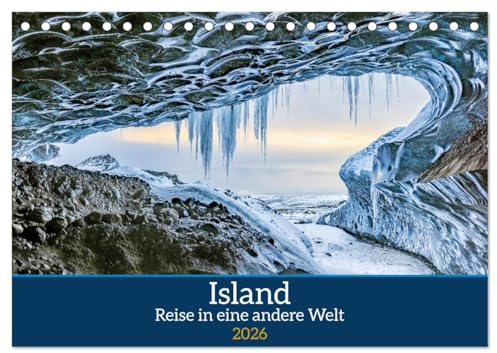 Island - Reise in eine andere Welt (Tischkalender 2026 DIN A5 quer), CALVENDO Monatskalender: Bilder von atemberaubenden Landschaften, magischen ... einzigartigen Naturwundern (CALVENDO Orte)