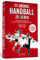 111 Gründe, Handball zu lieben: Eine Liebeserklärung an die großartigste Sportart der Welt. | Aktualisierte und erweiterte Neuausgabe