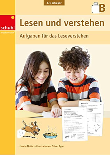 Lesen und verstehen: 3. / 4. Schuljahr Band B