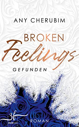 Broken Feelings - Gefunden: Liebesroman
