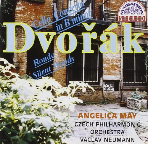 Dvorak: Cello Concerto No. 2 in B Minor / Rondo / Silent Woods
