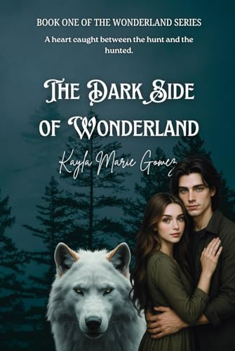 The Dark Side of Wonderland: The Wonderland Series