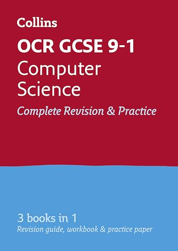 OCR GCSE 9-1 Computer Science All-in-One Complete Complete Revision and Practice: Ideal for home learning, 2022 and 2023 exams (Collins GCSE Grade 9-1 Revision)